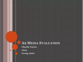 A2 Media Evaluation