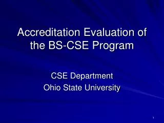 Accreditation Evaluation of the BS-CSE Program