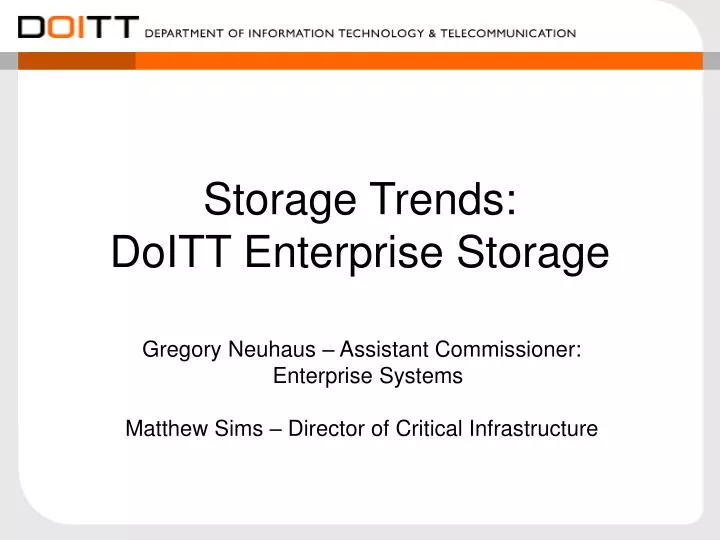 storage trends doitt enterprise storage