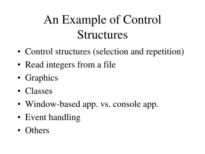 an example of control structures