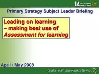 Primary Strategy Subject Leader Briefing