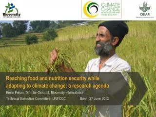 Reaching food and nutrition security while adapting to climate change: a research agenda