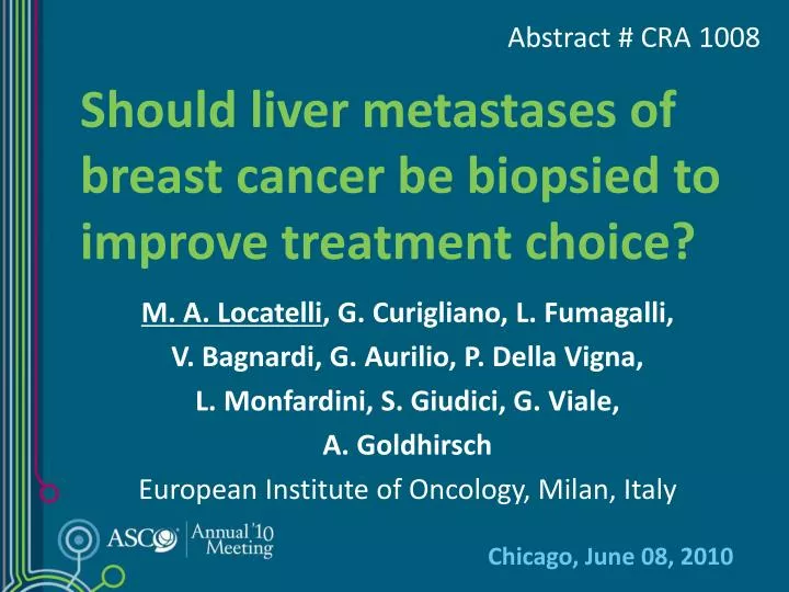 should liver metastases of breast cancer be biopsied to improve treatment choice