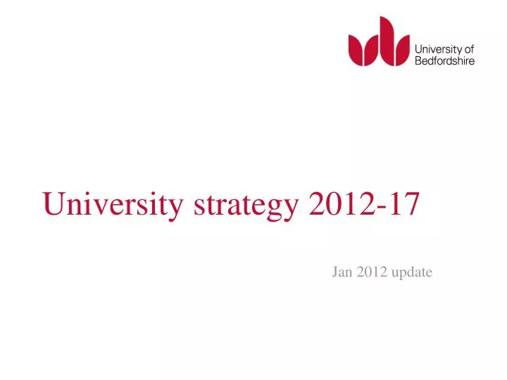university strategy 2012 17