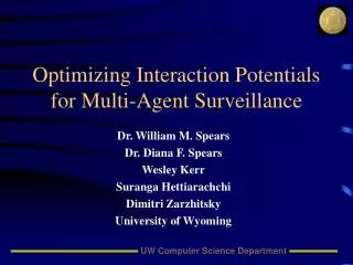 Optimizing Interaction Potentials for Multi-Agent Surveillance