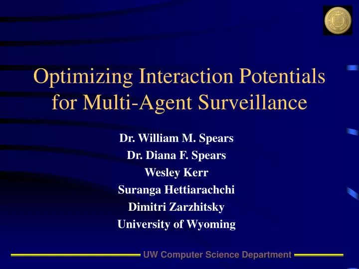 optimizing interaction potentials for multi agent surveillance