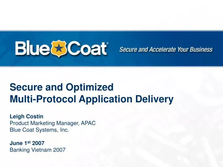 secure and optimized multi protocol application delivery