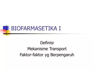 biofarmasetika i