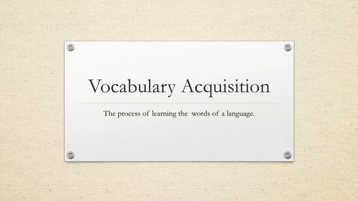 vocabulary acquisition
