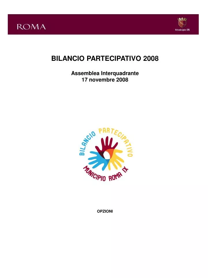 bilancio partecipativo 2008 assemblea interquadrante 17 novembre 2008 opzioni