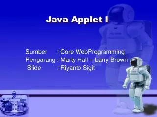 sumber core webprogramming pengarang marty hall larry brown slide riyanto sigit