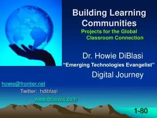 Building Learning Communities Projects for the Global Classroom Connection