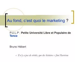 au fond c est quoi le marketing
