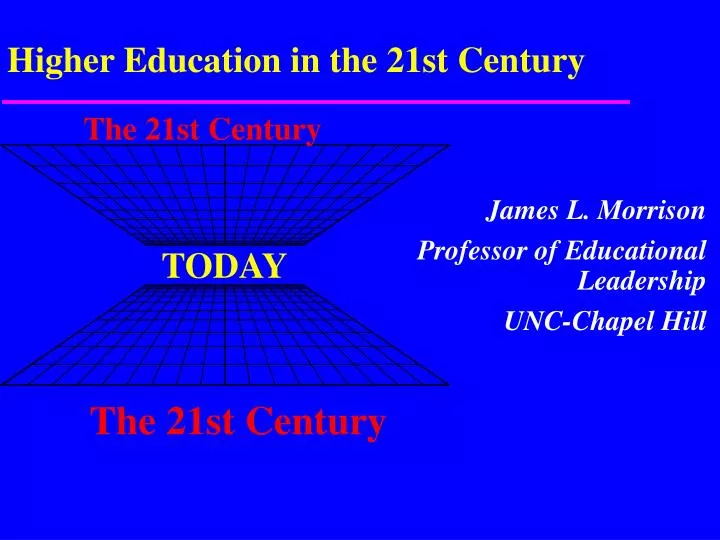 higher education in the 21st century