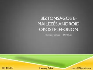 biztons gos e mailez s android okostelefonon