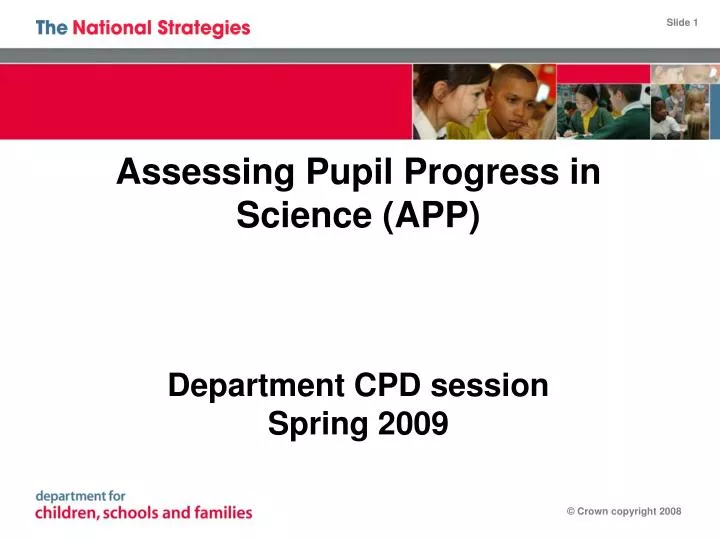 assessing pupil progress in science app department cpd session spring 2009
