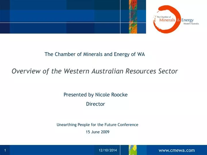 the chamber of minerals and energy of wa overview of the western australian resources sector