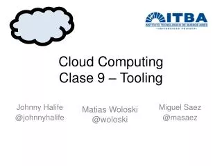 Cloud Computing Clase 9 – Tooling