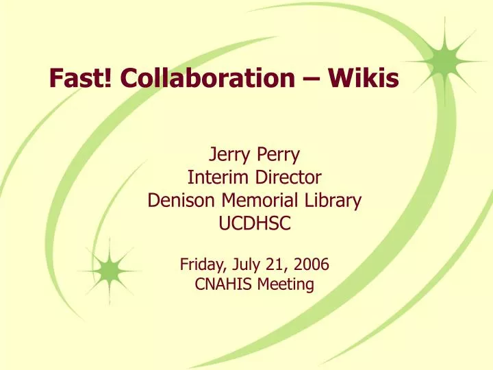 fast collaboration wikis