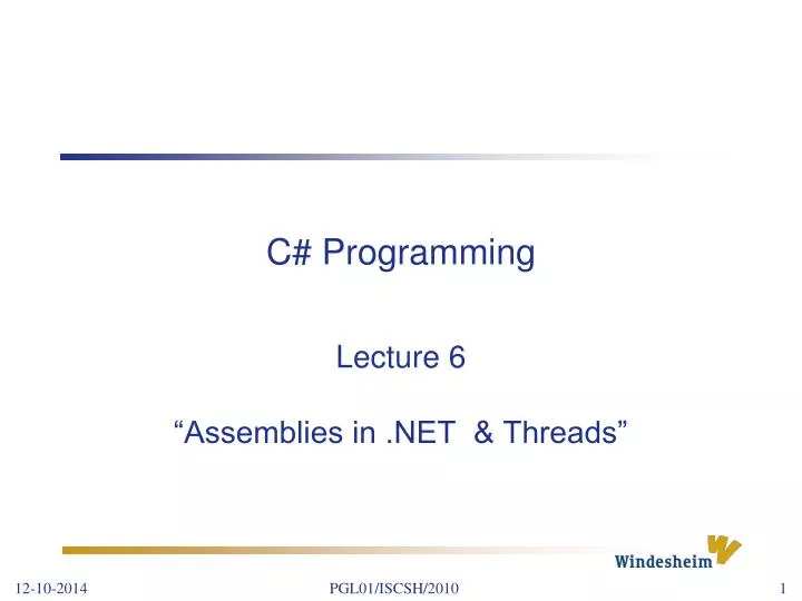 lecture 6 assemblies in net threads