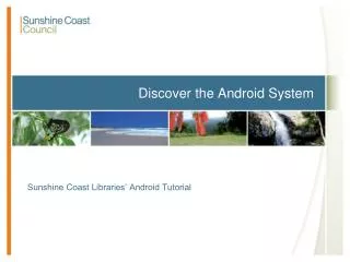 Discover the Android System
