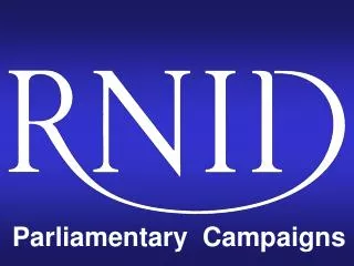 Parliamentary Campaigns