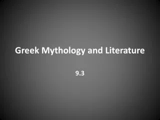 Greek Mythology and Literature