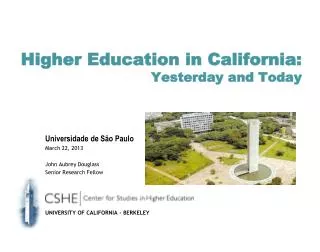 Higher Education in California: Yesterday and Today