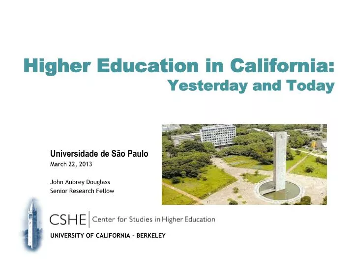 higher education in california yesterday and today