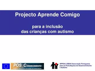 projecto aprende comigo para a inclus o das crian as com autismo