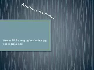 arnfinns ikt demo