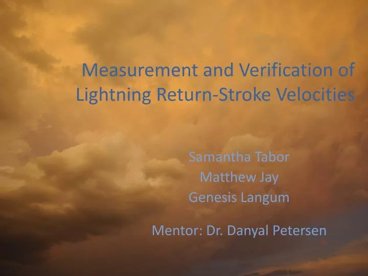 measurement and verification of lightning return stroke velocities