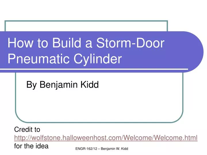 how to build a storm door pneumatic cylinder