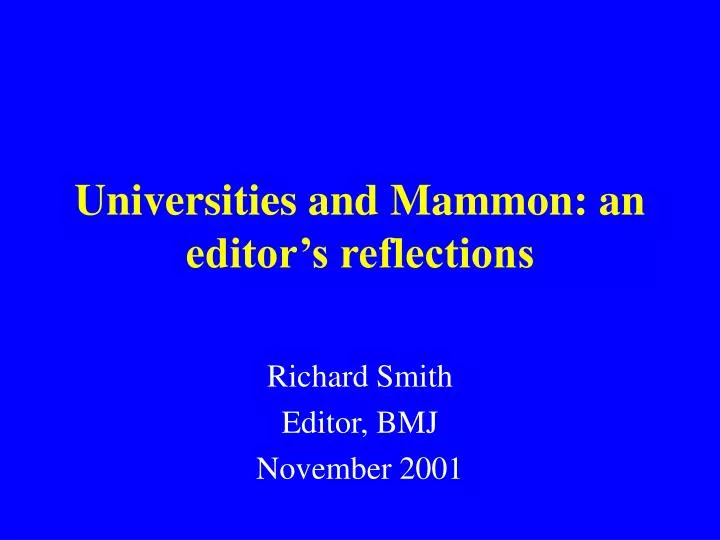 universities and mammon an editor s reflections