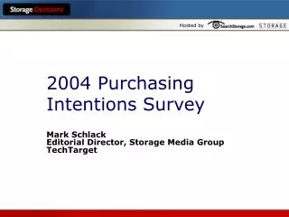 2004 Purchasing Intentions Survey