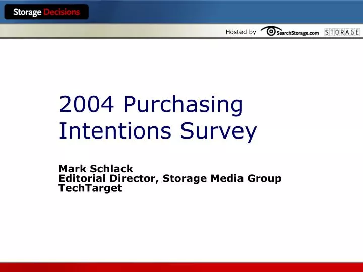 2004 purchasing intentions survey
