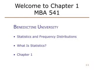 Welcome to Chapter 1 MBA 541