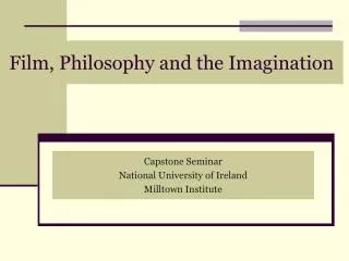 Film, Philosophy and the Imagination