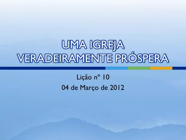 uma igreja veradeiramente pr spera