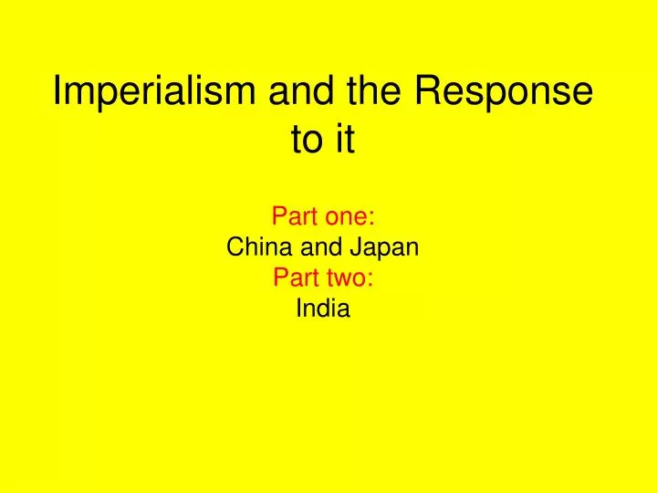 imperialism and the response to it