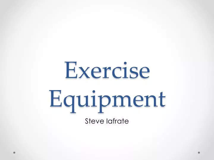 exercise equipment