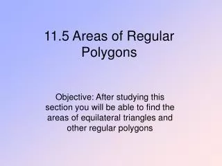 11.5 Areas of Regular Polygons