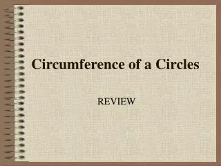 Circumference of a Circles