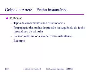 golpe de ar ete fecho instant neo