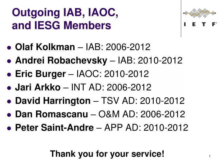 outgoing iab iaoc and iesg members