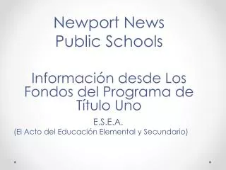 newport news public schools informaci n desde los fondos del programa de t tulo uno