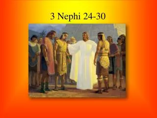3 Nephi 24-30