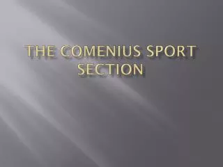 The Comenius sport section