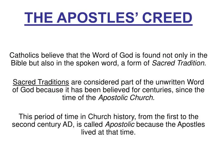 The Apostles' Creed I believe in God the Father Almighty, - ppt download