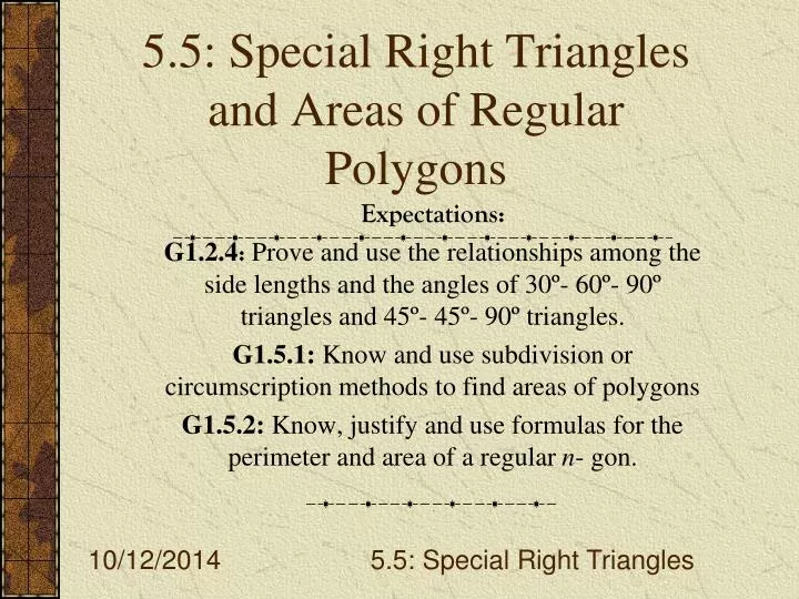 5 5 special right triangles and areas of regular polygons